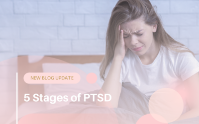 The 5 Stages of PTSD