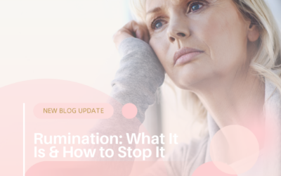 Rumination: What It Is & How to Stop It