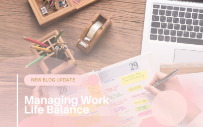 Managing a Work-Life Balance