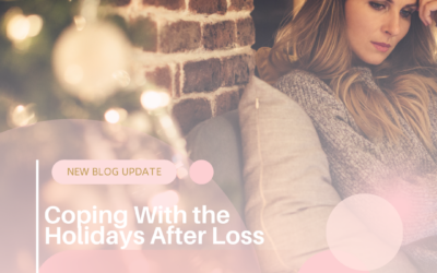 Coping With the Holidays After Loss