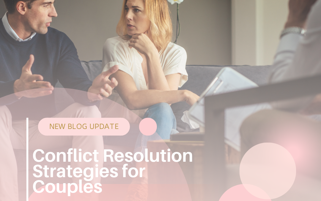 Conflict Resolution Strategies for Couples