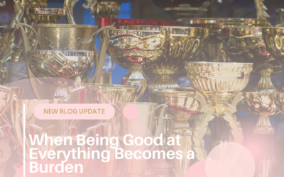 When Being Good at Everything Becomes a Burden