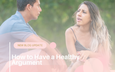How to Have a healthy Argument