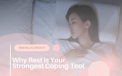 Why Rest is Your Strongest Coping Tool